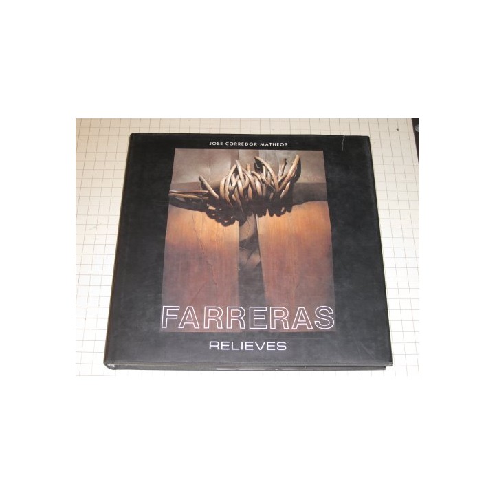 Los Relieves En Madera De Farreras (Primera edición)